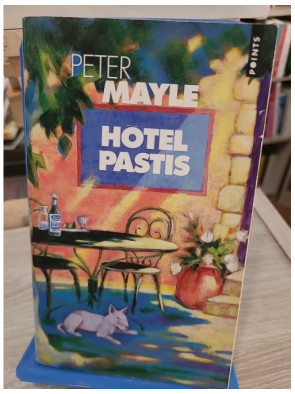 Hôtel Pastis - Peter Mayle - Points 1998