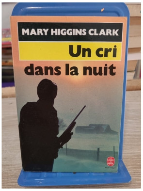 Un cri dans la nuit - Mary Higgins Clark - Le Livre de Poche 1996