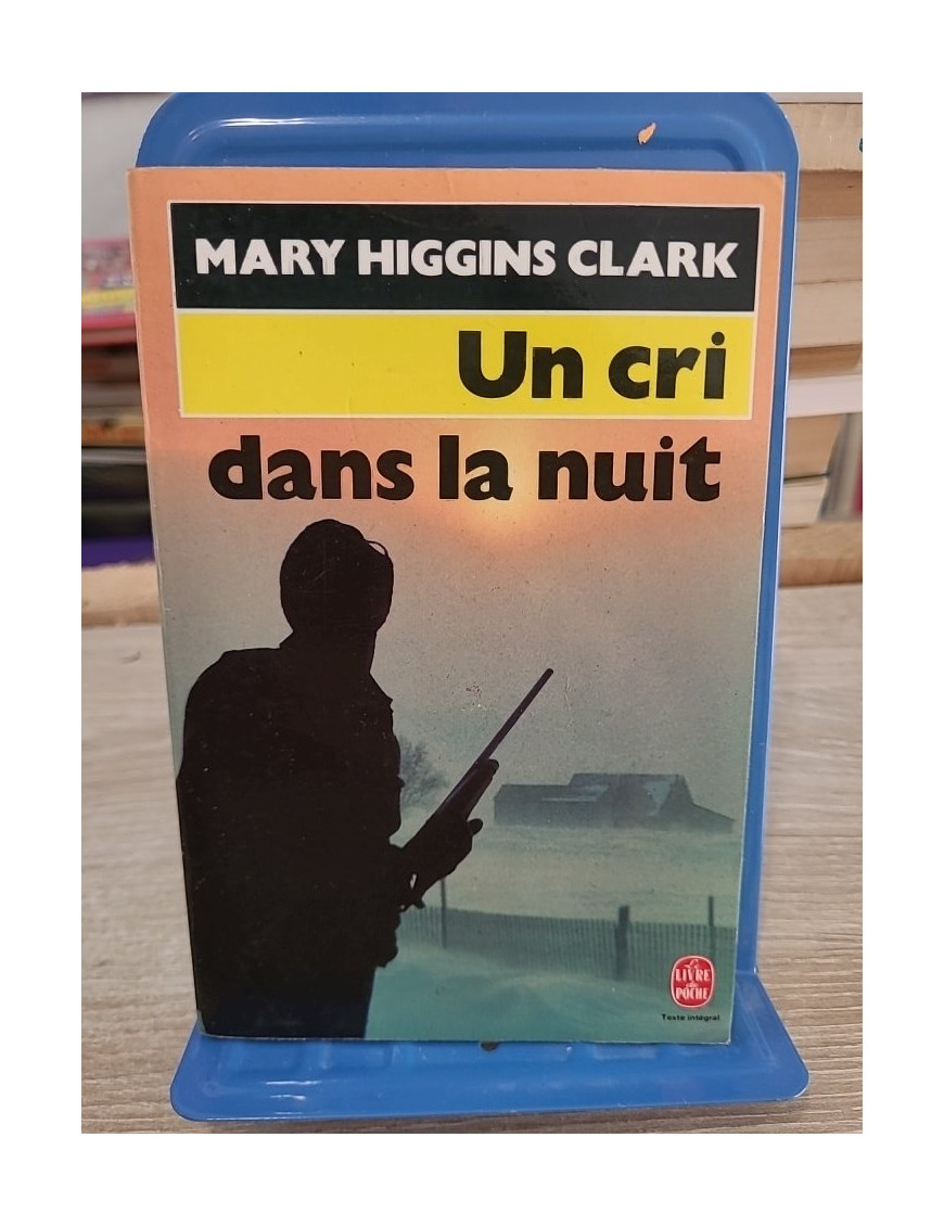 Un cri dans la nuit - Mary Higgins Clark - Le Livre de Poche 1996