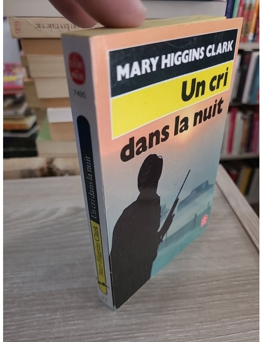 Un cri dans la nuit - Mary Higgins Clark - Le Livre de Poche 1996