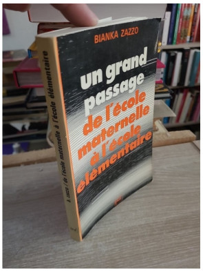 Un grand passage de l'école maternelle à l'école élémentaire - Étude pédagogique