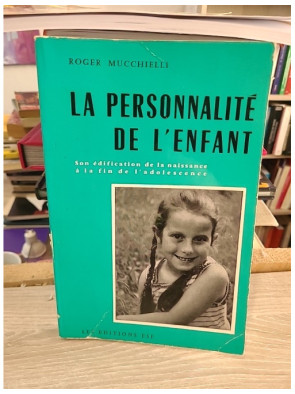 La personnalité de l'enfant - Étude psychologique du développement
