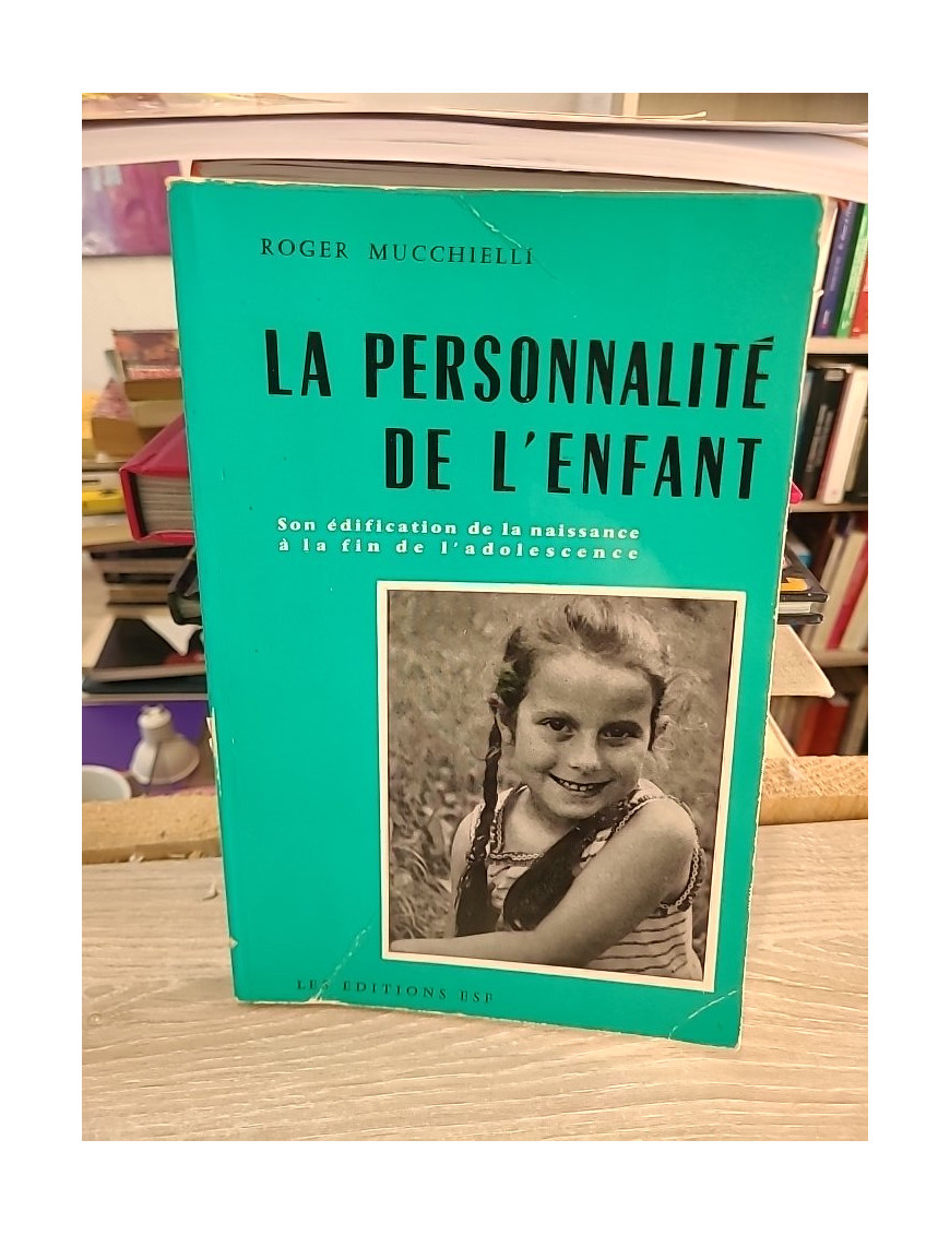 La personnalité de l'enfant - Étude psychologique du développement