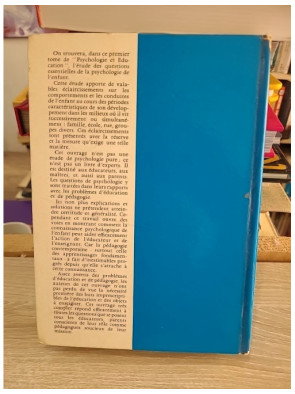 Psychologie et éducation tome 1 - L'enfant, étude du développement et de l'apprentissage