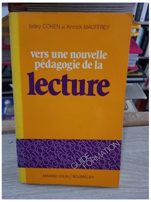 Vers une nouvelle pédagogie de la lecture - Méthodes et pratiques éducatives