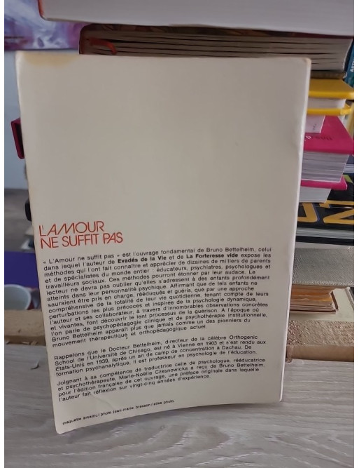 Le traitement des troubles affectifs chez l'enfant - L'amour ne suffit pas