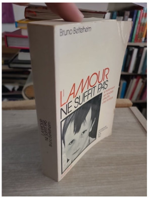 Le traitement des troubles affectifs chez l'enfant - L'amour ne suffit pas