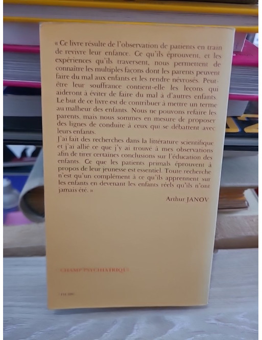 L'amour et l'enfant - Comprendre les besoins affectifs de l'enfant
