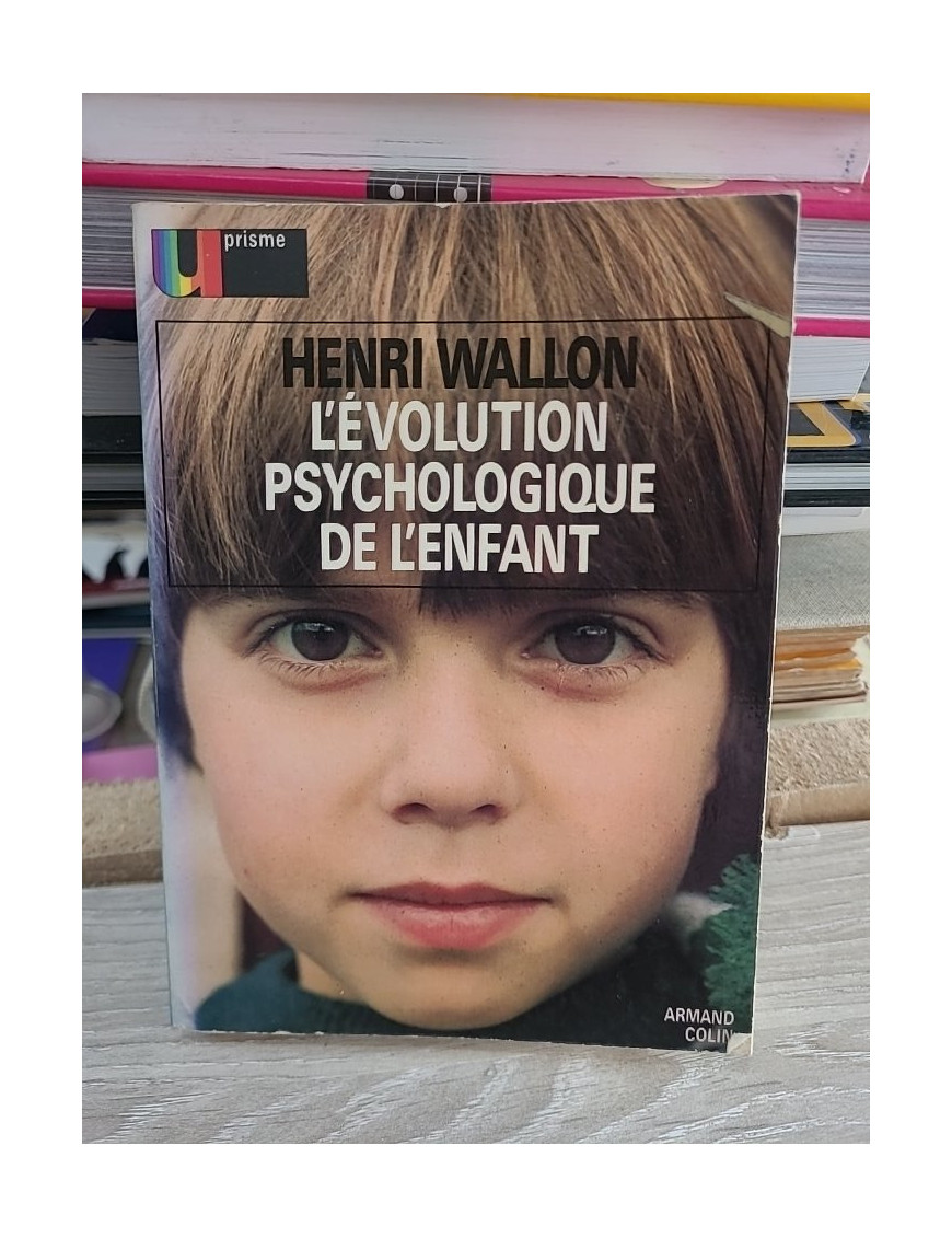 L'Évolution psychologique de l'enfant - Henri Wallon