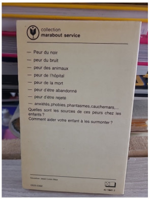 Comment vaincre les peurs enfantines - Dr Benjamin Wolman