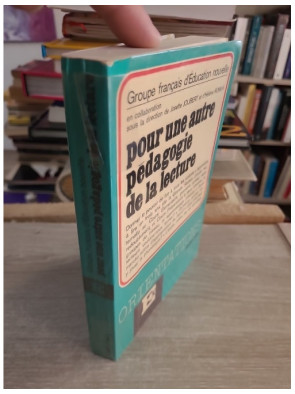 Pour une autre pédagogie de la lecture - Josette Jolibert