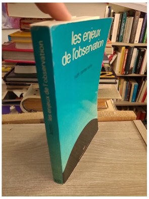 Les enjeux de l'observation - Ruth Canter Kohn