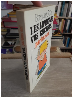 Les livres de vos enfants, parlons-en ! - Bernard Epin