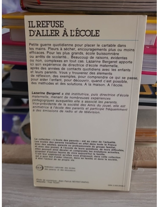 Il refuse d'aller à l'école - Lazarine Bergeret