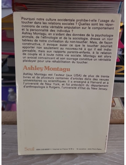La peau et le toucher - Un premier langage - Ashley Montagu