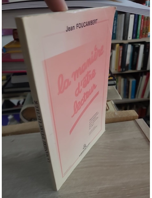 Manière d'être lecteur - Jean Foucambert