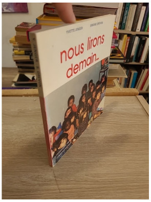 Nous lirons demain... - Simone Drevon et Yvette Jenger