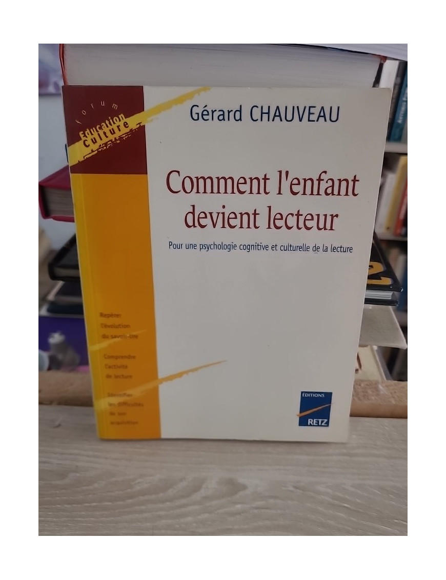 Comment l'enfant devient lecteur - Gérard Chauveau
