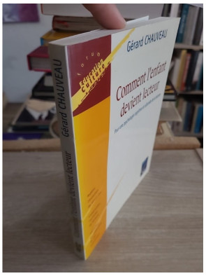 Comment l'enfant devient lecteur - Gérard Chauveau