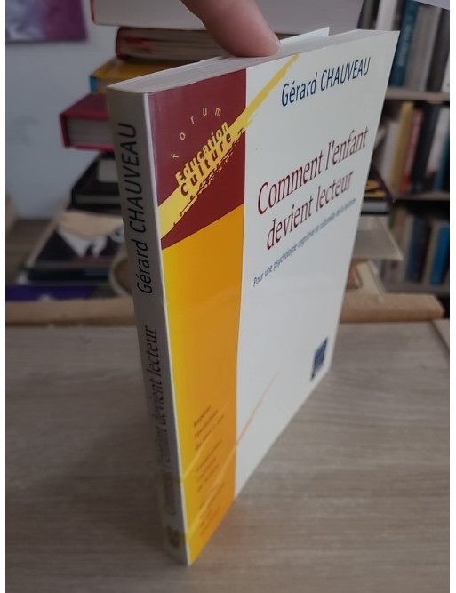 Comment l'enfant devient lecteur - Gérard Chauveau