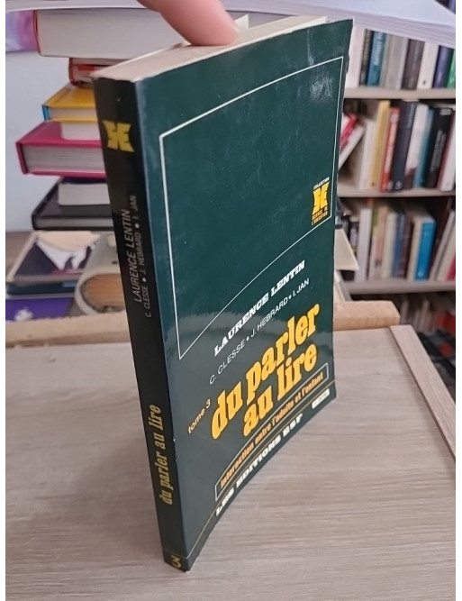 Du parler au lire - Interaction entre l'adulte et l'enfant - Laurence Lentin