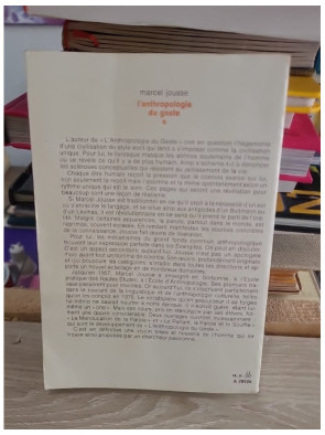 L'anthropologie du geste - Marcel Jousse