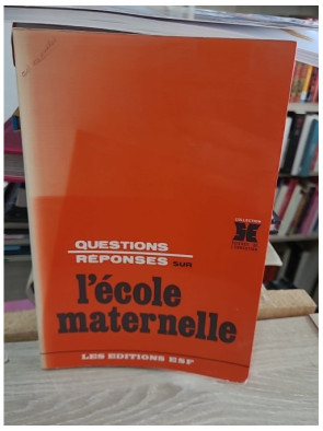 Questions, réponses sur l'école maternelle