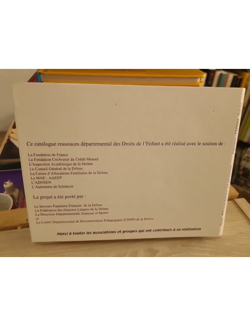 Le grand livre des droits de l'enfant - Alain Serres