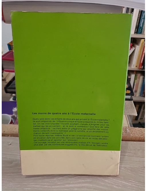 Les moins de 4 ans à l'école maternelle - Pédagogie de la section des petits