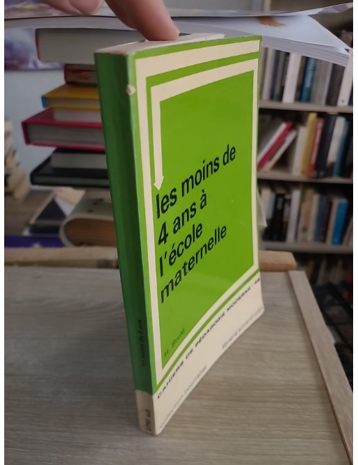 Les moins de 4 ans à l'école maternelle - Pédagogie de la section des petits