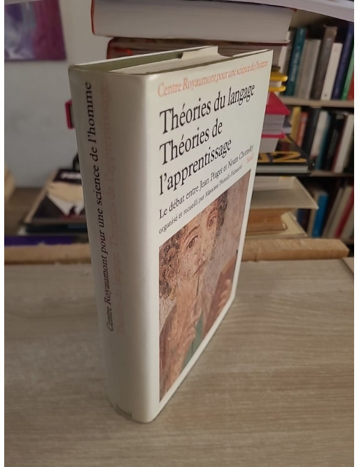 Théories du langage, théories de l'apprentissage : le débat entre Jean Piaget et Noam Chomsky
