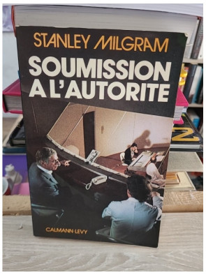 Soumission à l'autorité : un point de vue expérimental