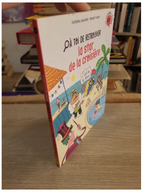 À toi de, Tome 02 : À toi de retrouver la star de la croisière