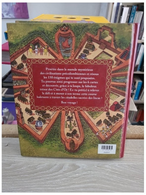 Le trésor des cités d'or : livre d'enquête avec cartes et loupe