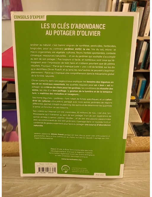 Les 10 clés d’abondance au potager d’Olivier : réussir un potager bio productif