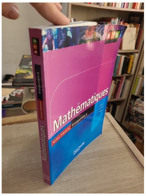 Mathématiques BTS industriels groupement A : livre de l'élève édition 2006