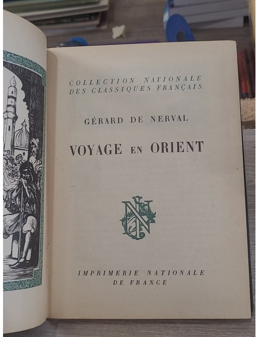 Voyage en Orient de Gérard de Nerval