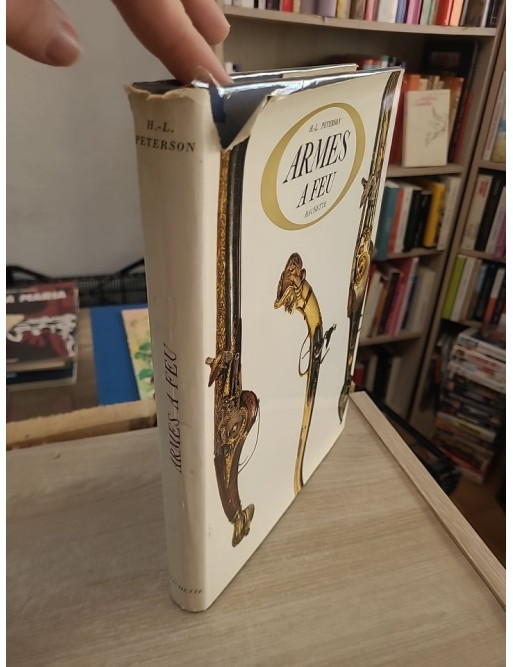 Armes à feu - Étude historique et technique