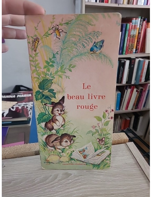 Le Beau Livre Rouge - Collection Pirouette Lito