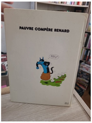 Pauvre compère renard - Sylvain et Sylvette tome 31 Les compères chassent le tigre