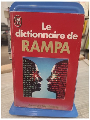 Le dictionnaire de Rampa - Guide des concepts spirituels et ésotériques