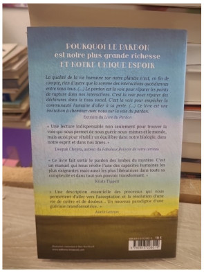 Le livre du pardon - Quatre étapes pour transformer nos vies et nos relations