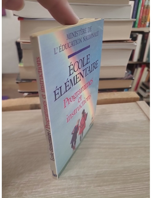 École élémentaire - Programmes et instructions 1985 | Référentiel officiel