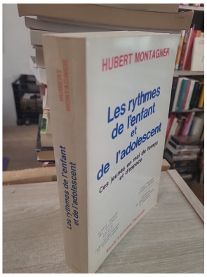 Les rythmes de l'enfant et de l'adolescent - Ces jeunes en mal de temps et d'espace