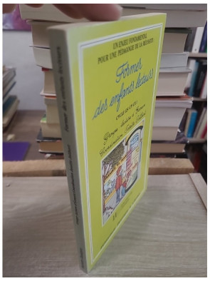 Former des enfants lecteurs - Tome 1 | Méthodes pédagogiques pour l'apprentissage de la lecture