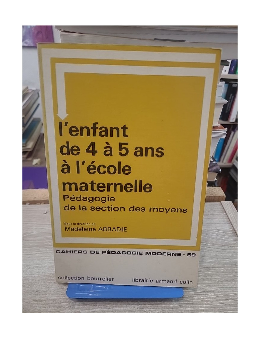 L'enfant de 4 à 5 ans à l'école maternelle | Développement et pédagogie