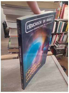 L'École maternelle aujourd'hui - Collection L'Éducation en France