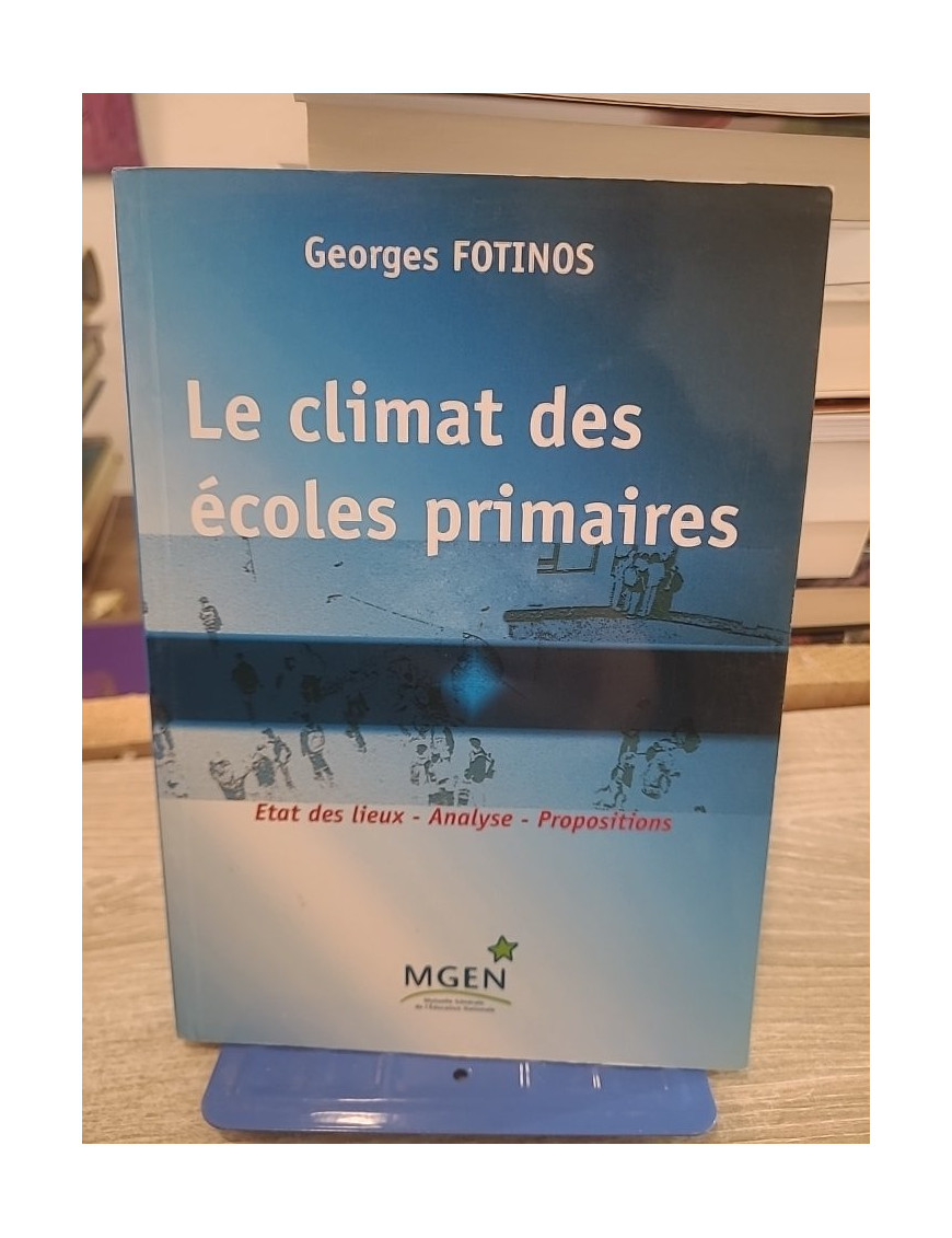 Le climat des écoles primaires : état des lieux, analyse et propositions