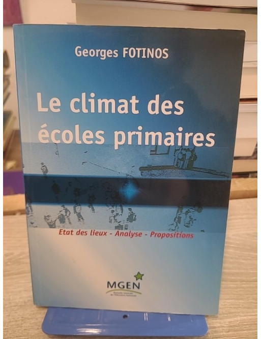 Le climat des écoles primaires : état des lieux, analyse et propositions