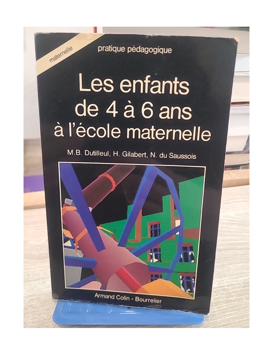 Les enfants de quatre à six ans à l'école maternelle - Approches pédagogiques et pratiques éducatives